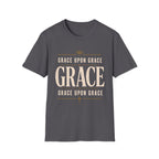 Grace Upon Grace T-Shirt