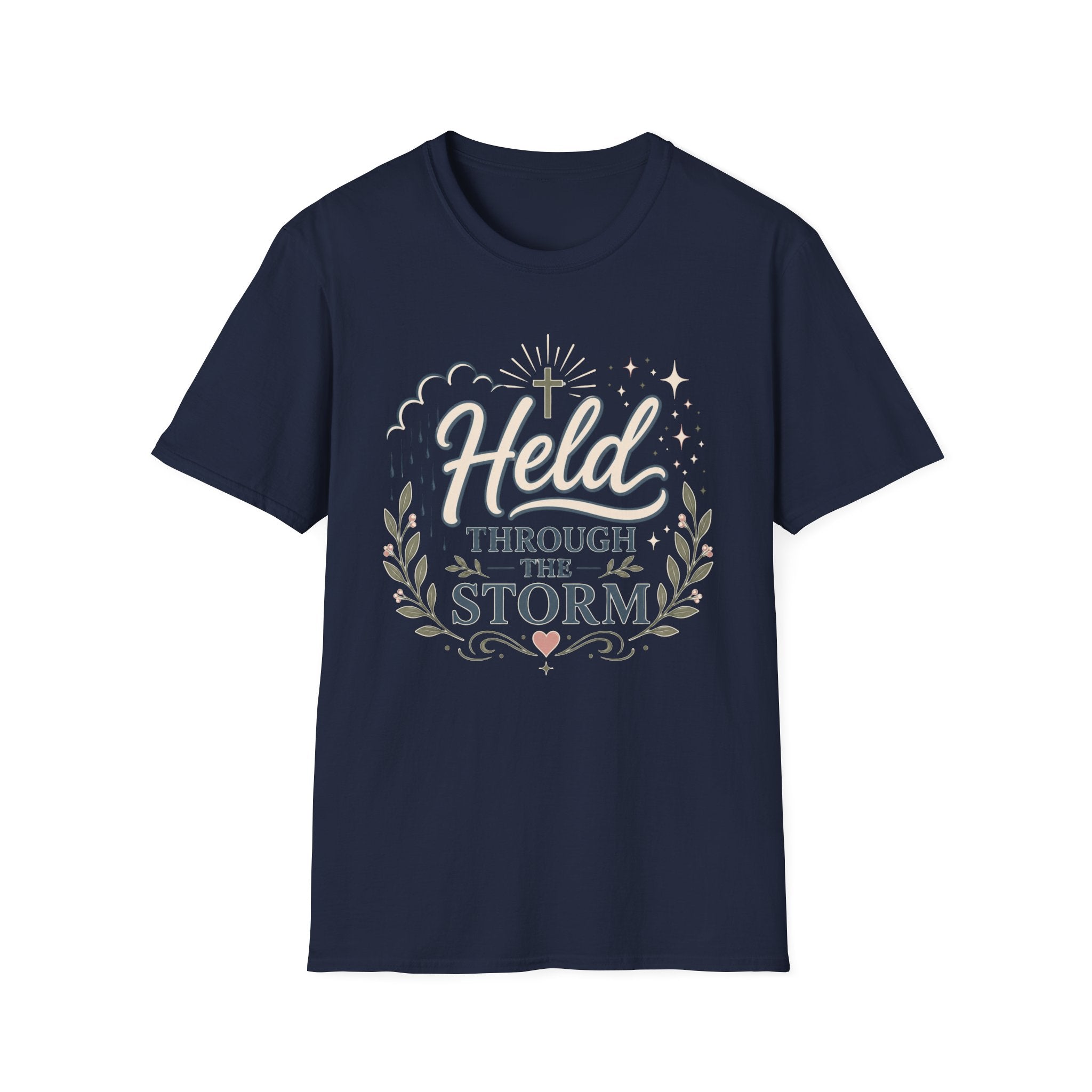 Held Through The Storm T-Shirt
