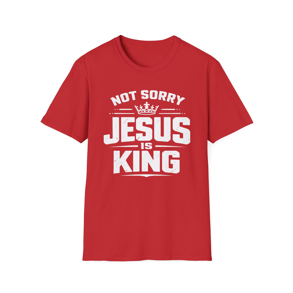 Not Sorry T-Shirt