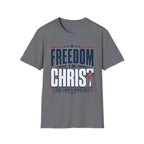 Freedom In Christ T-Shirt
