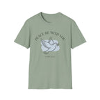 Peace Be With You T-Shirt