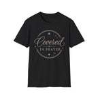 Covered In Prayer T-Shirt