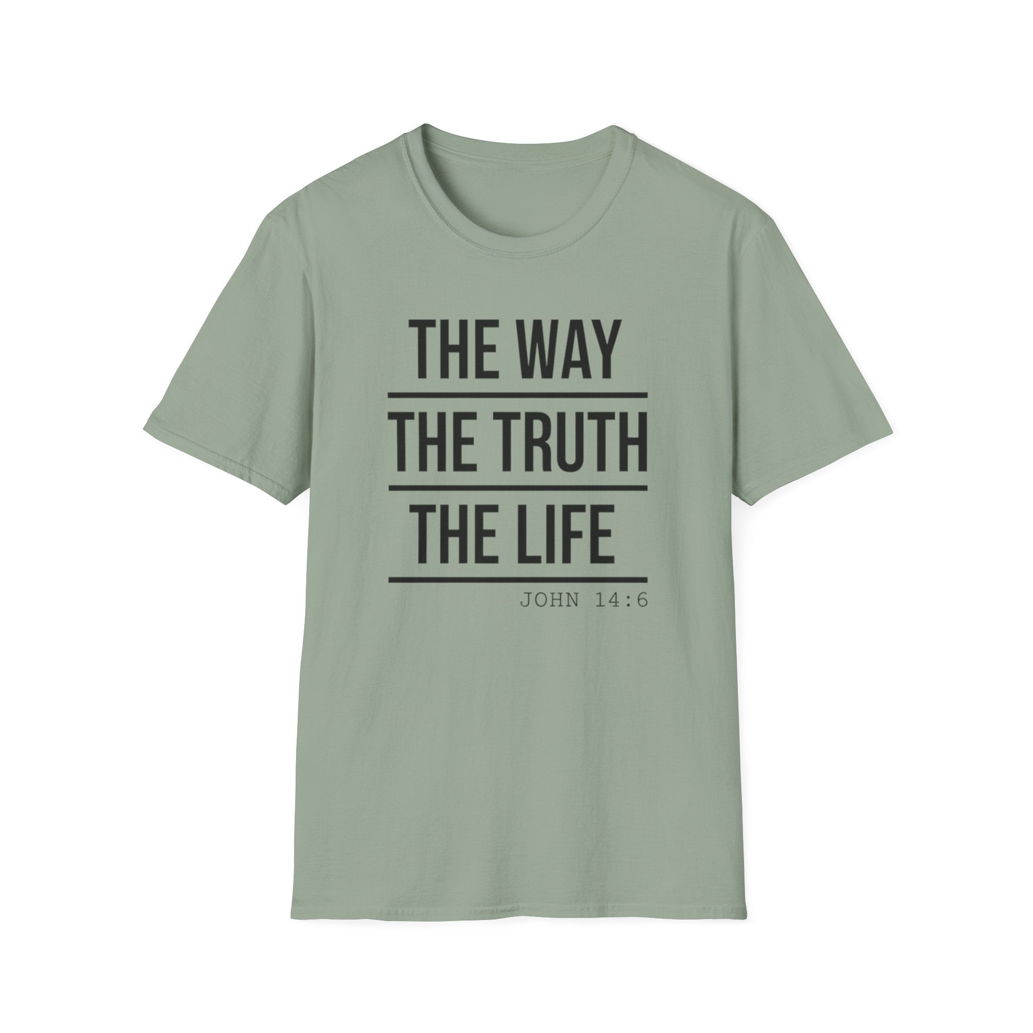 The Way The Truth The Life T-Shirt