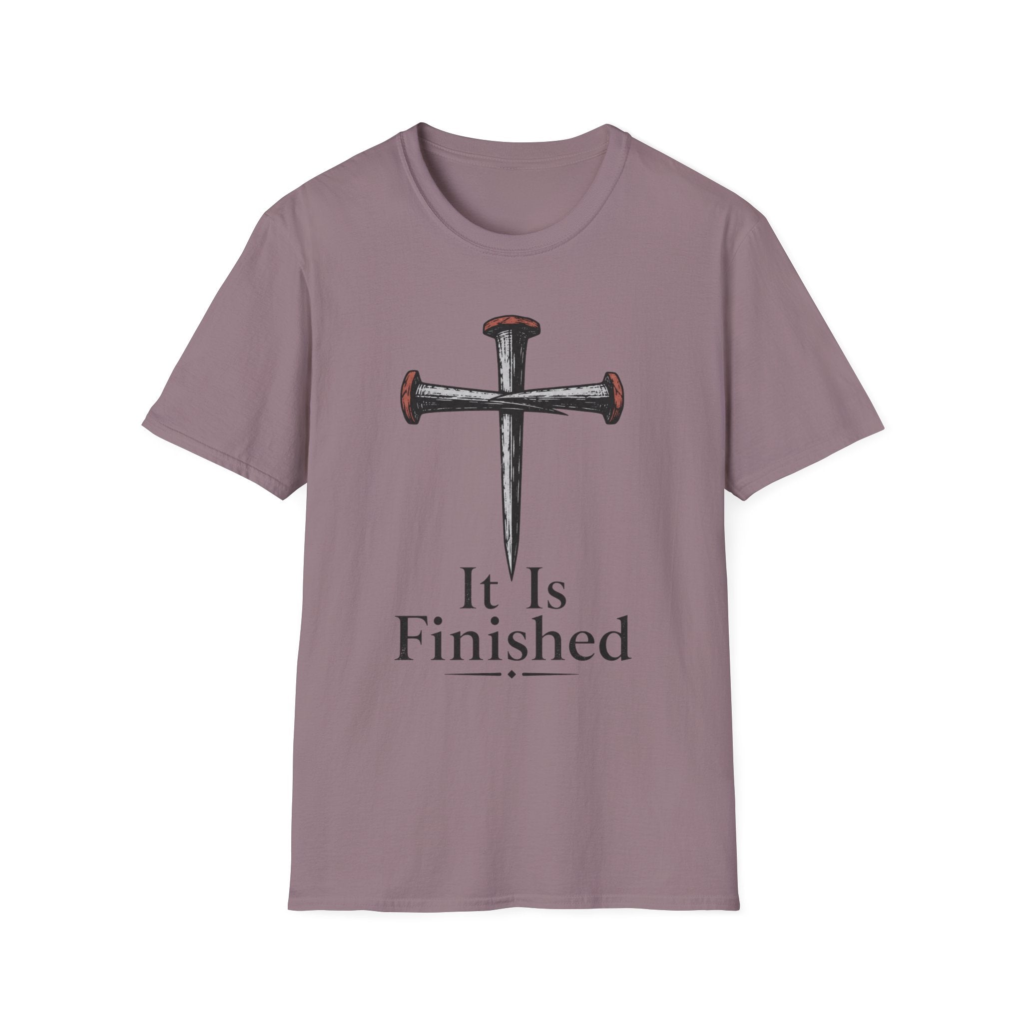 It Is Finished T-Shirt