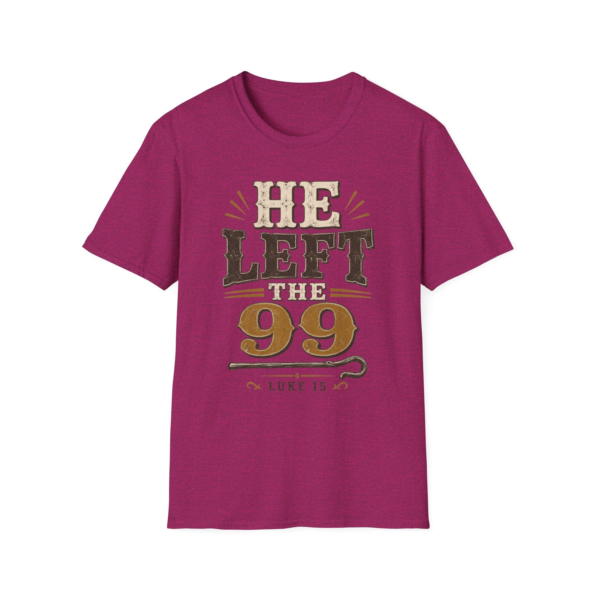 He Left The 99 T-Shirt