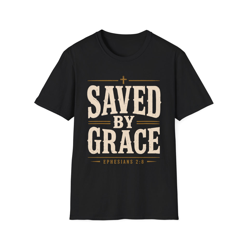 Saved By Grace Eph 2:8 T-Shirt
