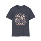 Let Go Let God T-Shirt