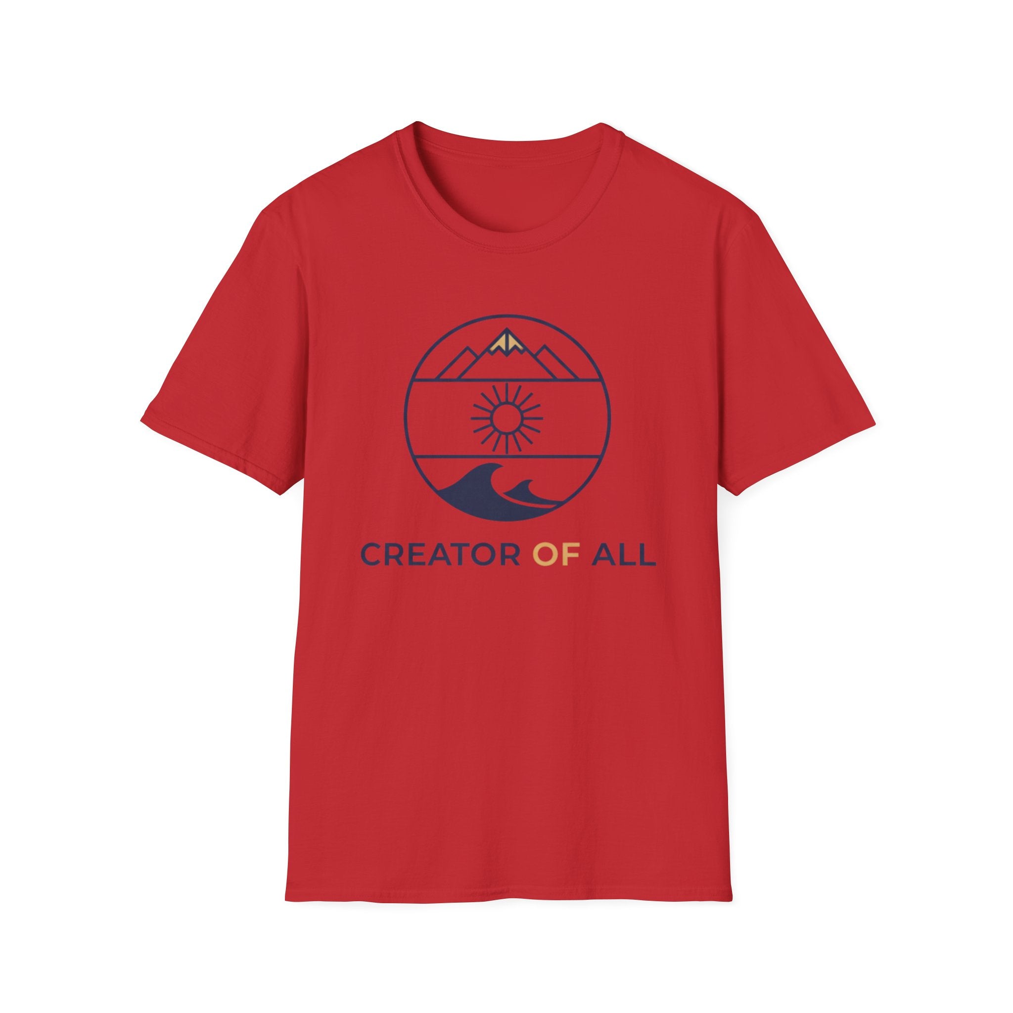 Creator Of All T-Shirt