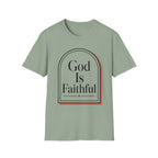 God Is Faithful Arch T-Shirt