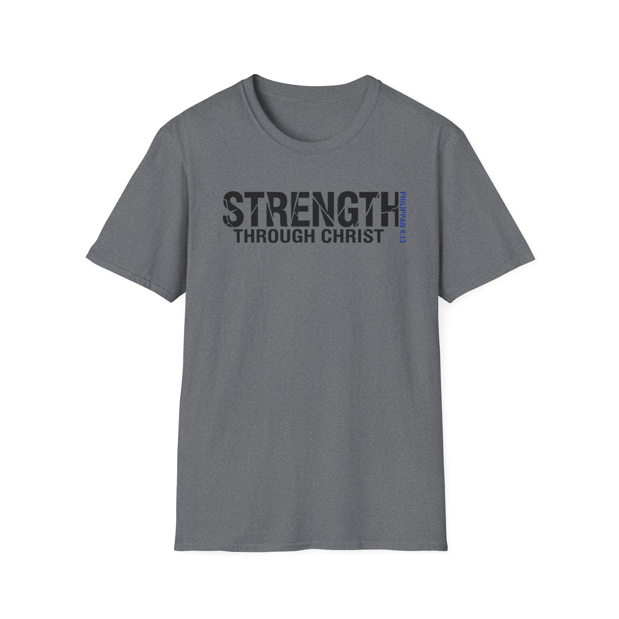 Strength Through Christ T-Shirt
