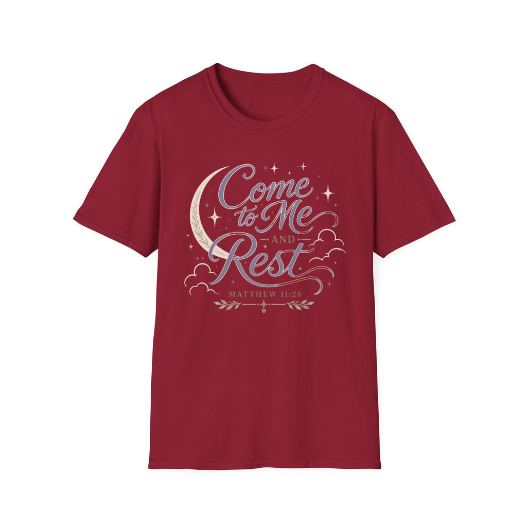 Come To Me And Rest T-Shirt