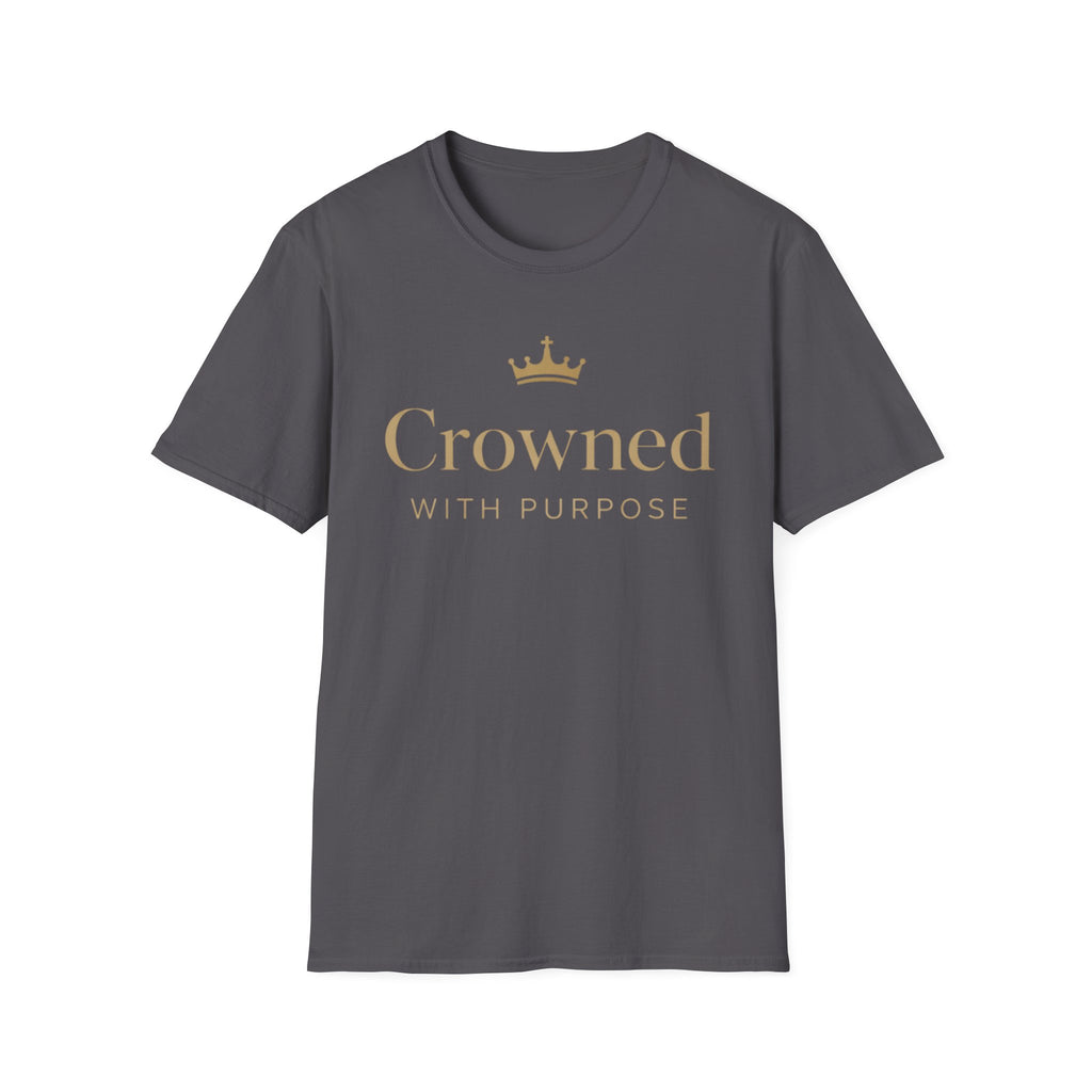 Crowned With Purpose T-Shirt