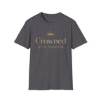 Crowned With Purpose T-Shirt