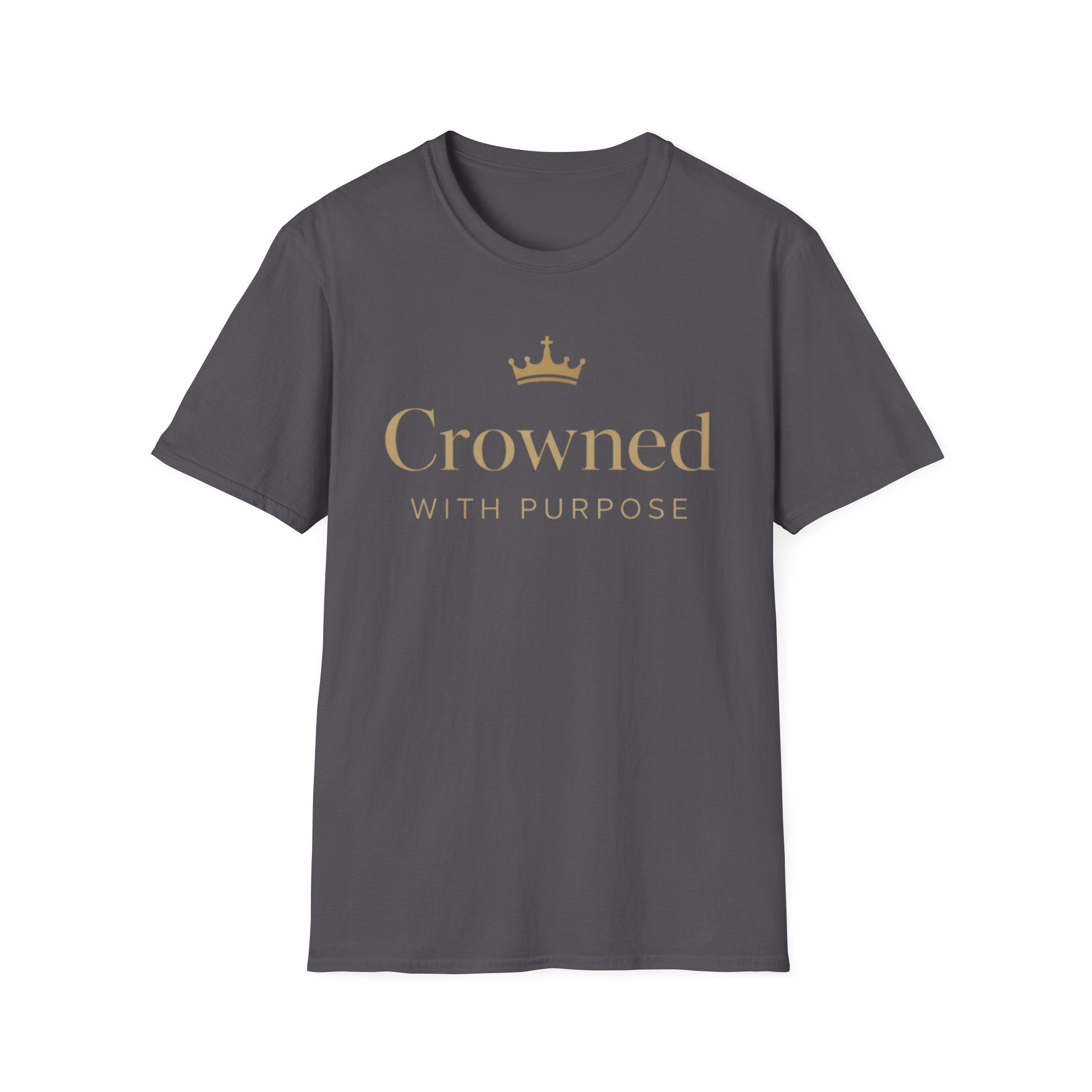 Crowned With Purpose T-Shirt
