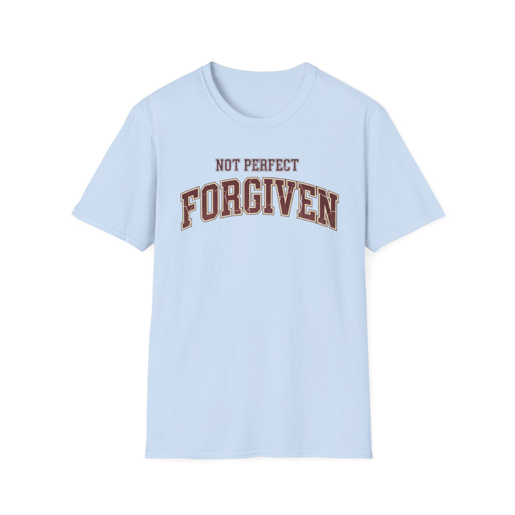 Not Perfect Forgiven T-Shirt