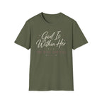 God Is Within Her T-Shirt