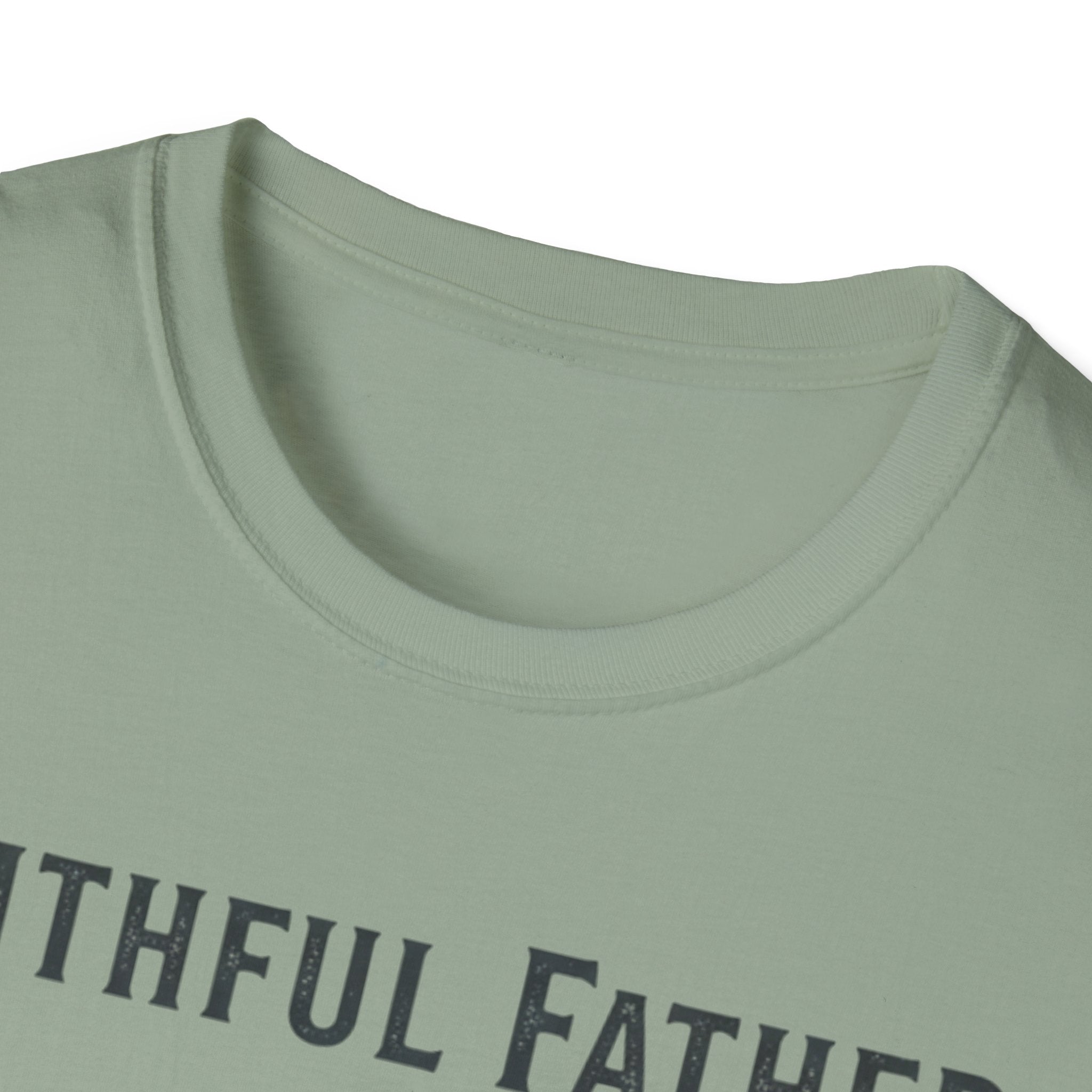 Faithful Father T-Shirt