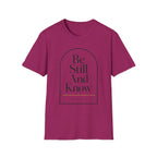 Be Still And Know Arch T-Shirt