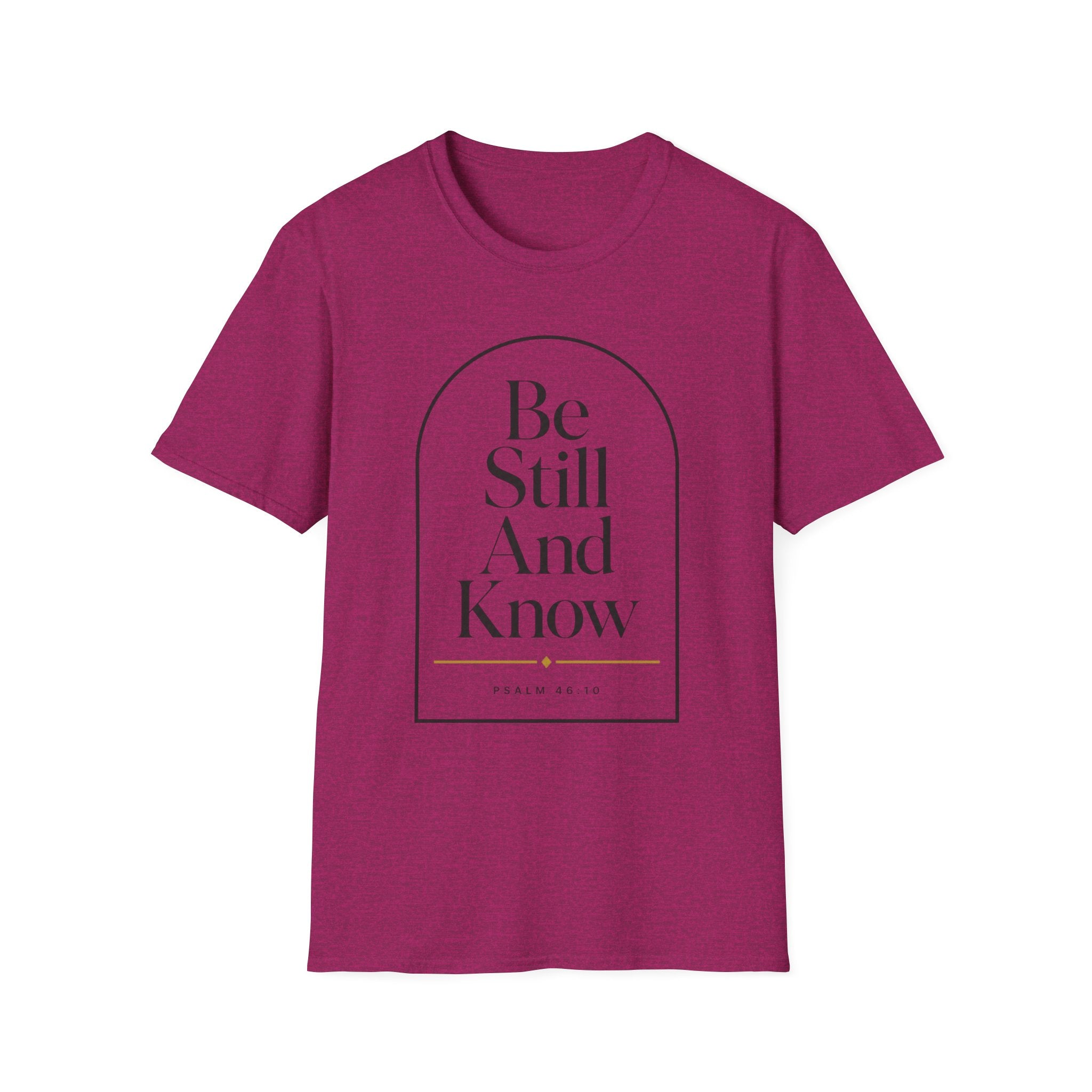 Be Still And Know Arch T-Shirt
