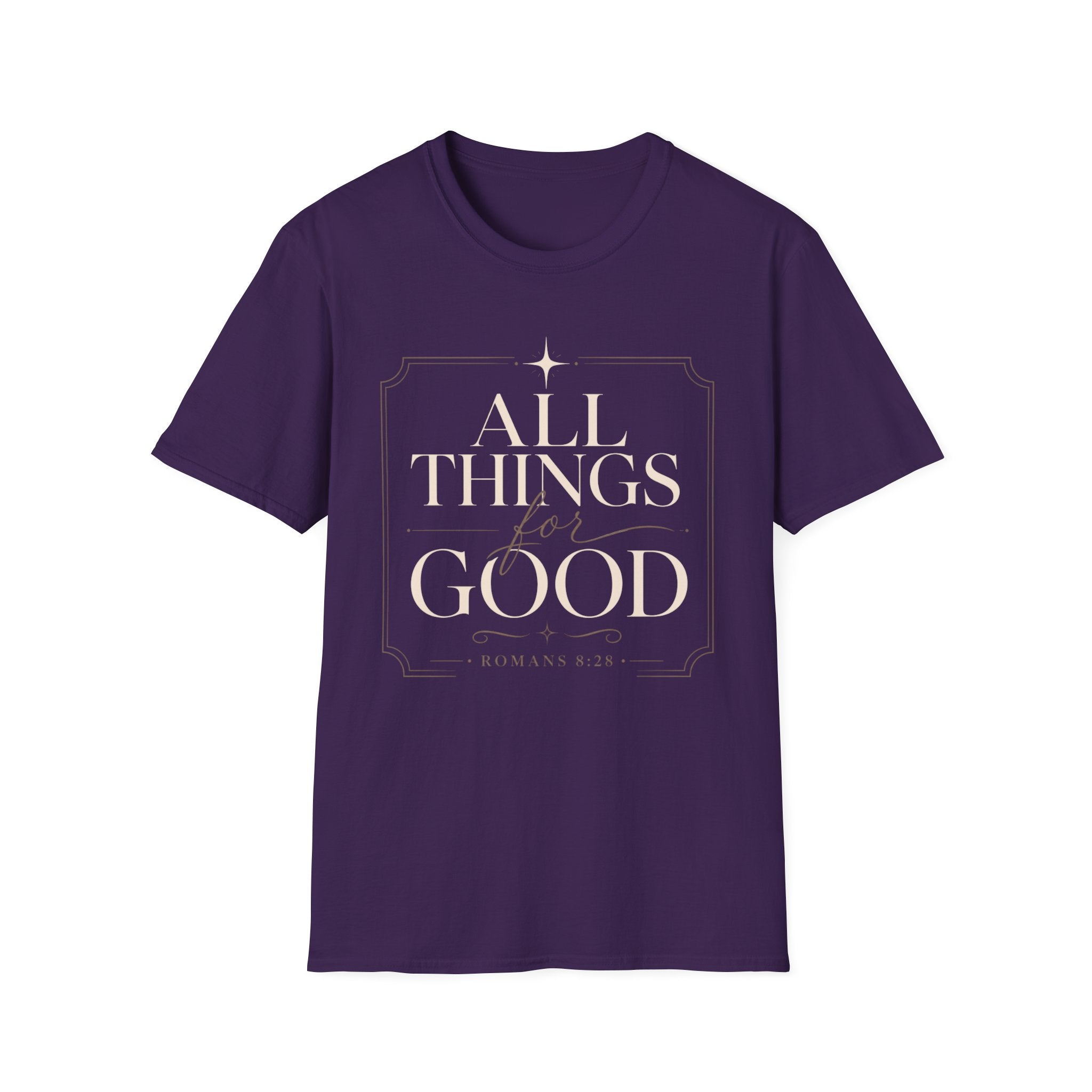 All Things For Good T-Shirt