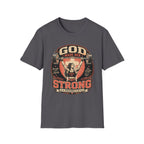God Man Her Strong T-Shirt
