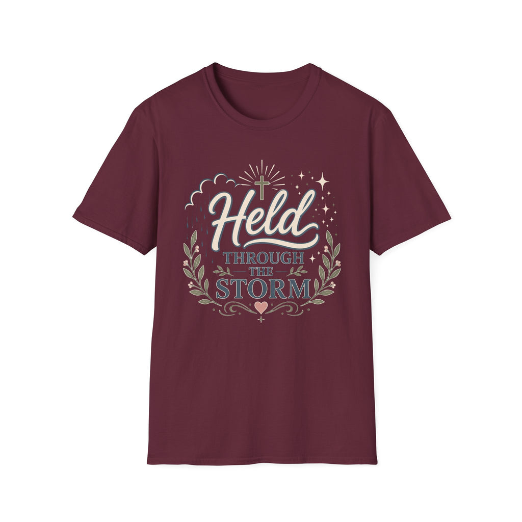 Held Through The Storm T-Shirt