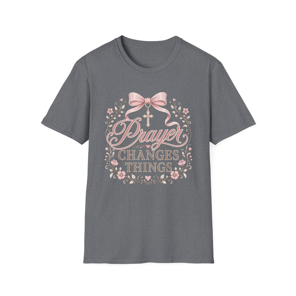 Prayer Changes Things T-Shirt