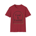 God Is Faithful Arch T-Shirt