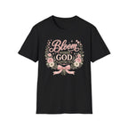 Bloom Where God Planted You T-Shirt