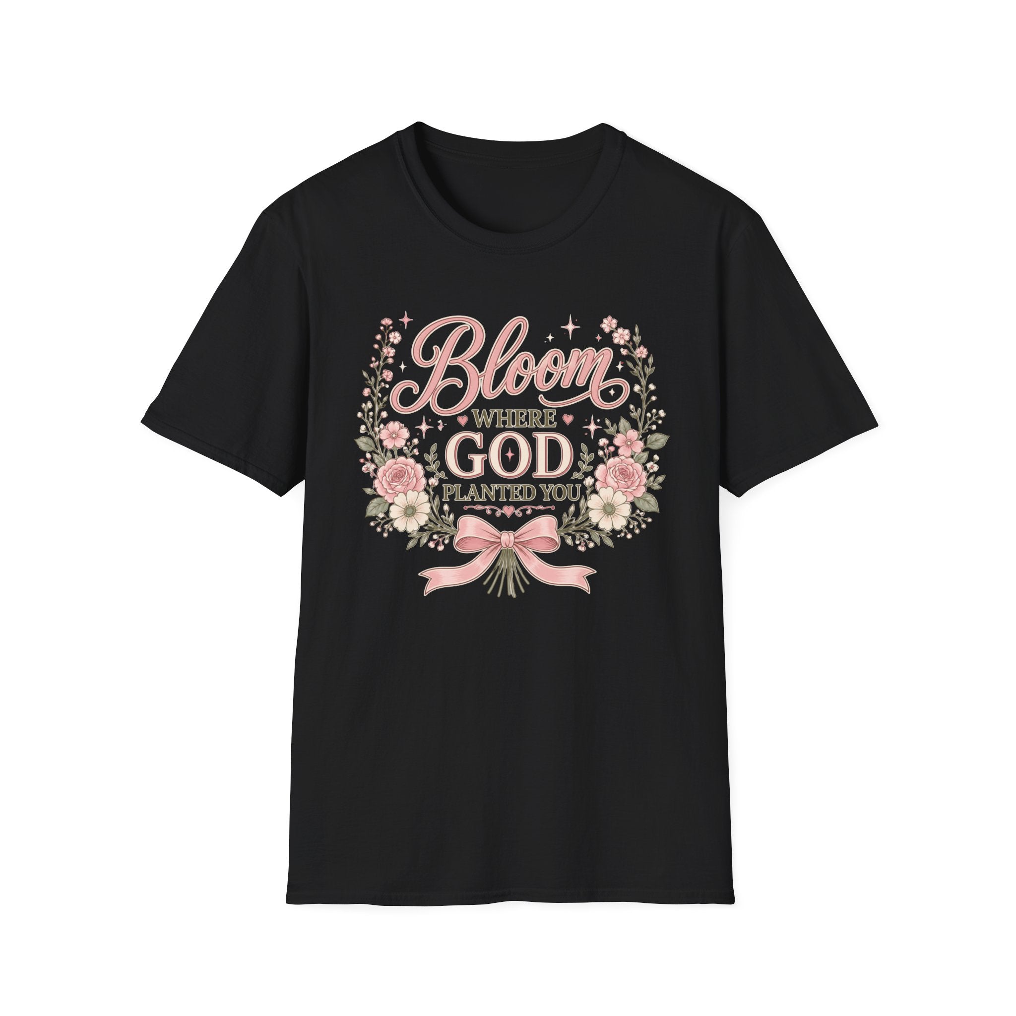 Bloom Where God Planted You T-Shirt