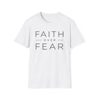 Faith Over Fear Print T-Shirt