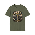 Faith Family Full Plates T-Shirt