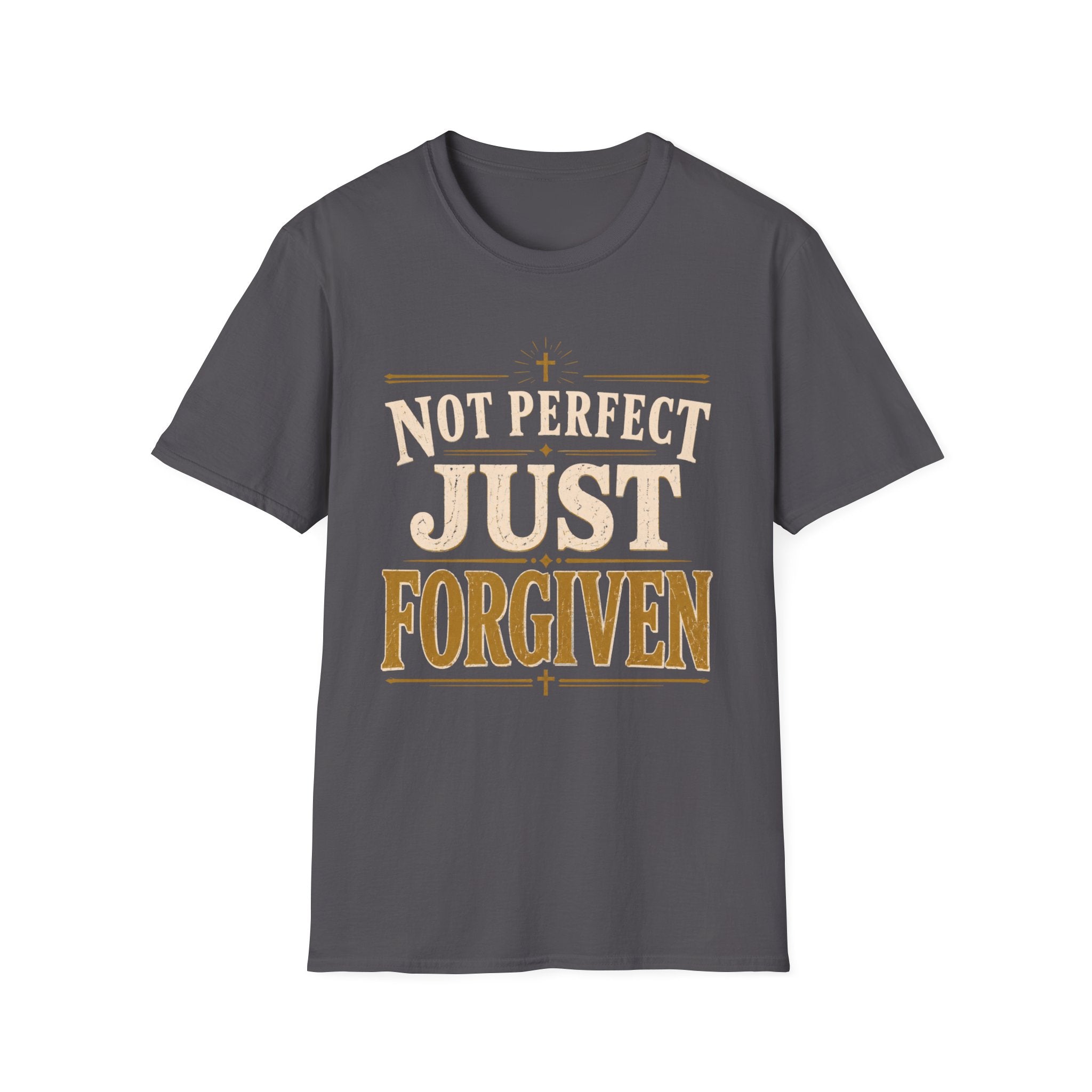 Not Perfect Just Forgiven Gold T-Shirt