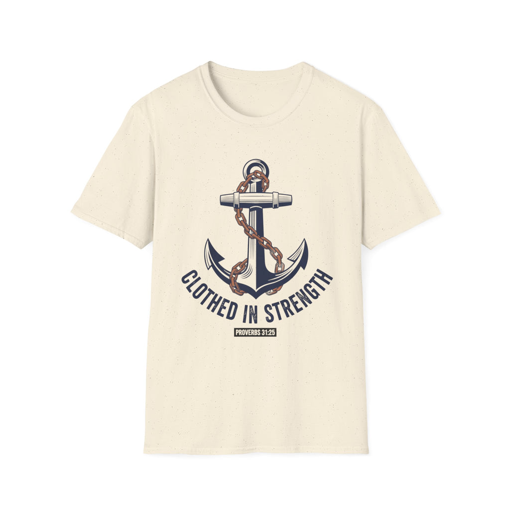 Clothed In Strength Proverbs T-Shirt