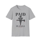 Paid In Full T-Shirt
