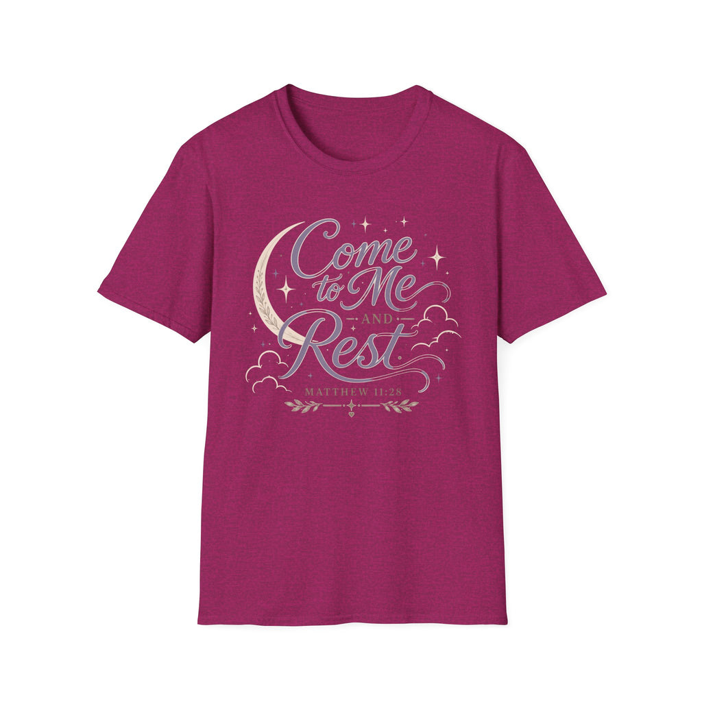 Come To Me And Rest T-Shirt