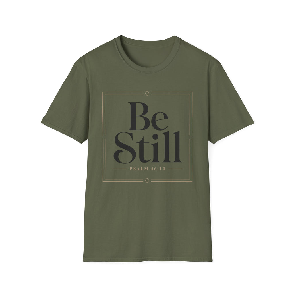 Be Still Psalm 46:10 T-Shirt