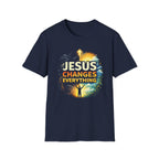 Jesus Changes Everything T-Shirt