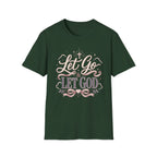 Let Go Let God T-Shirt