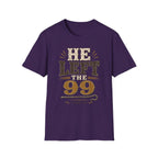 He Left The 99 T-Shirt