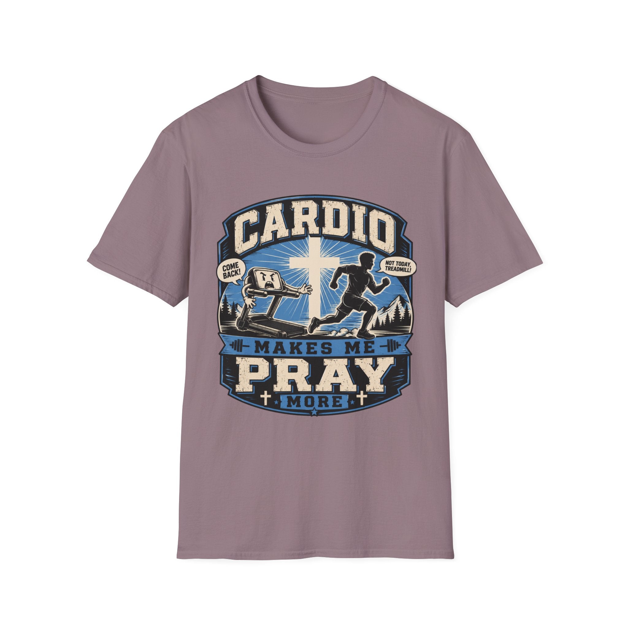 Cardio Makes Me Pray More T-Shirt