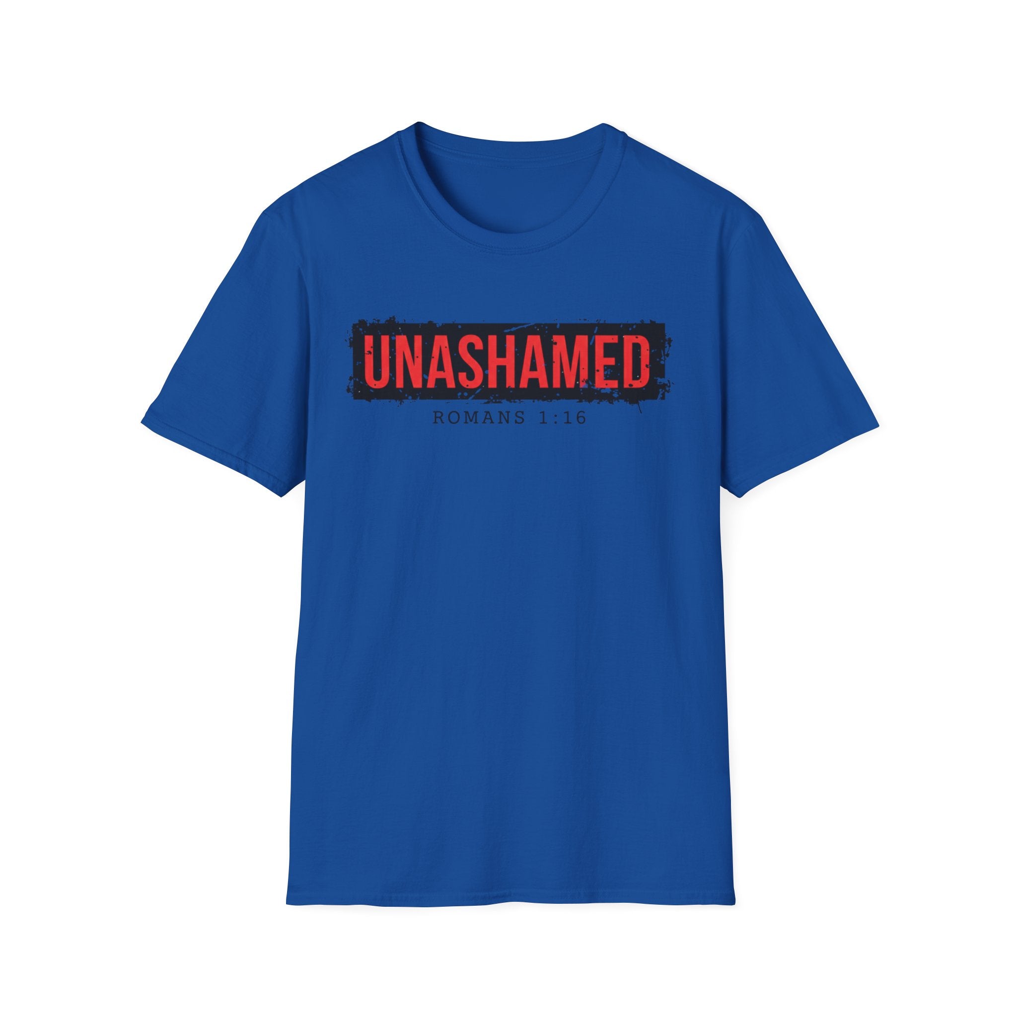 Unashamed Rom 1:16 T-Shirt