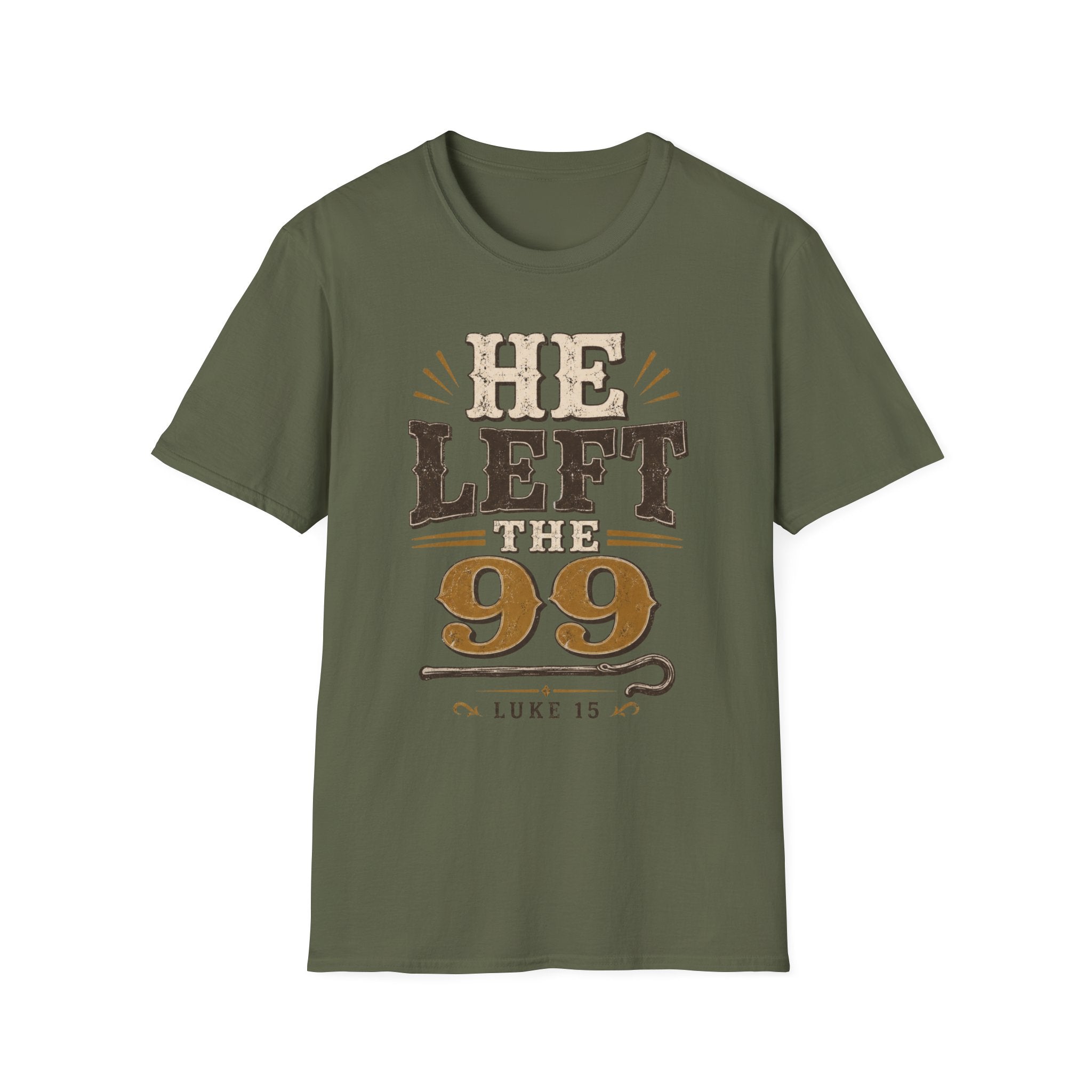 He Left The 99 T-Shirt