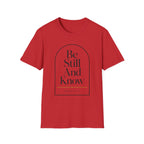 Be Still And Know Arch T-Shirt
