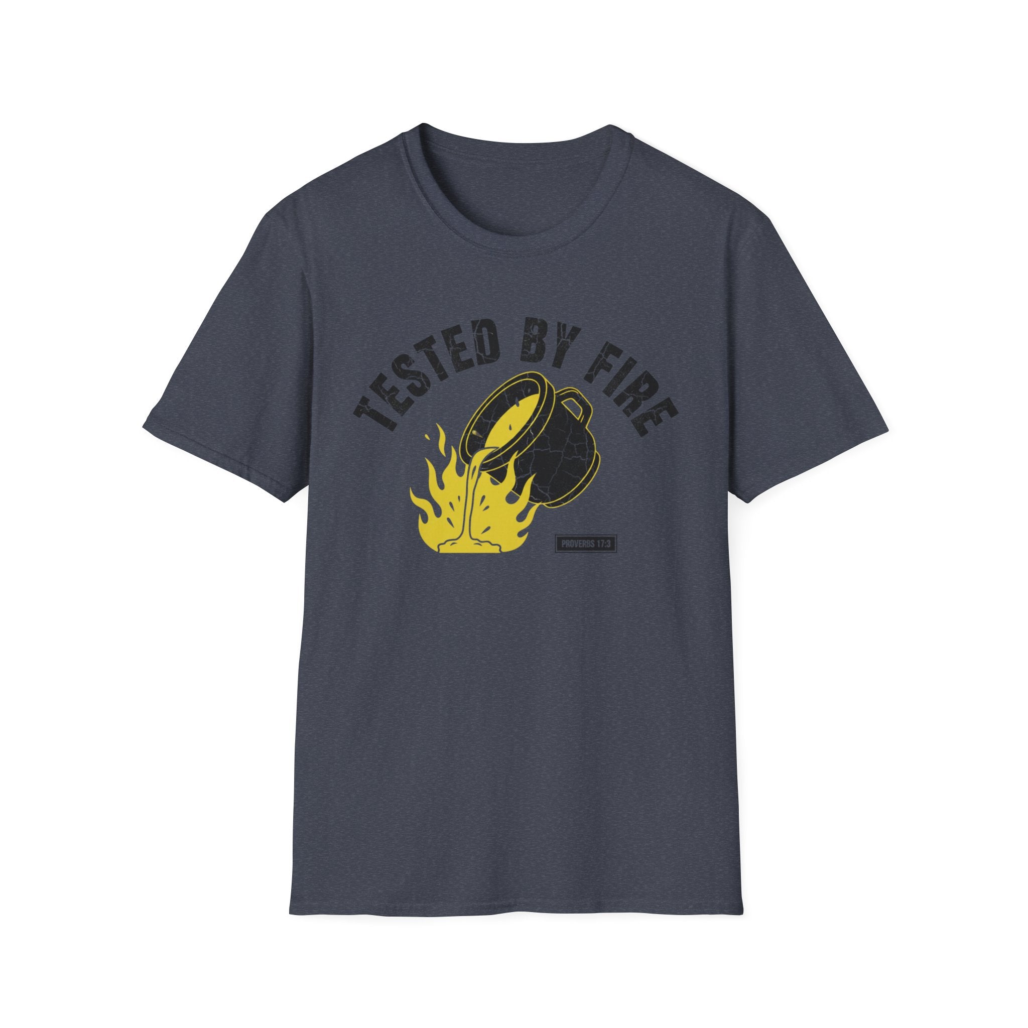 Tested By Fire T-Shirt
