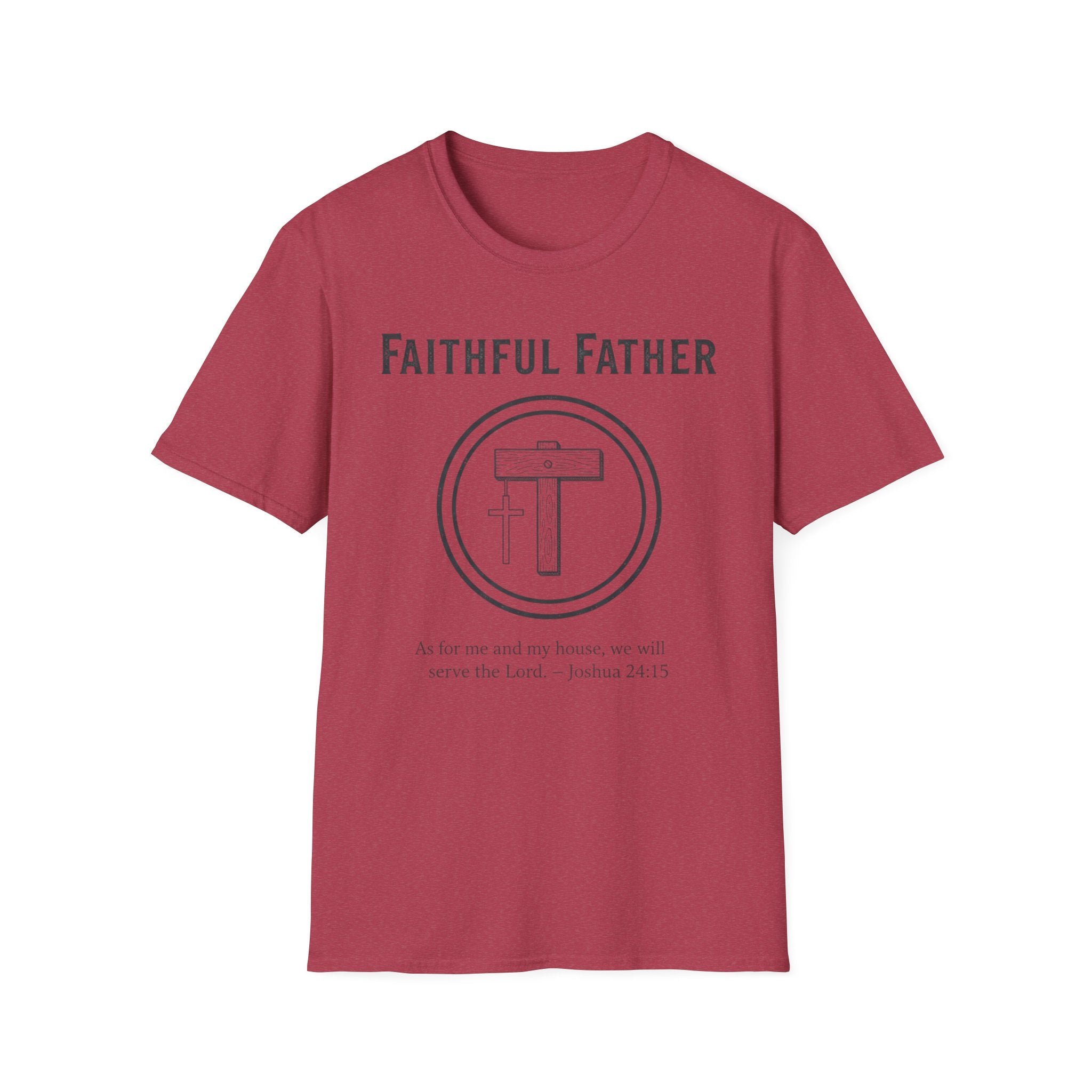 Faithful Father T-Shirt