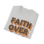 Faith Over Fear T-Shirt