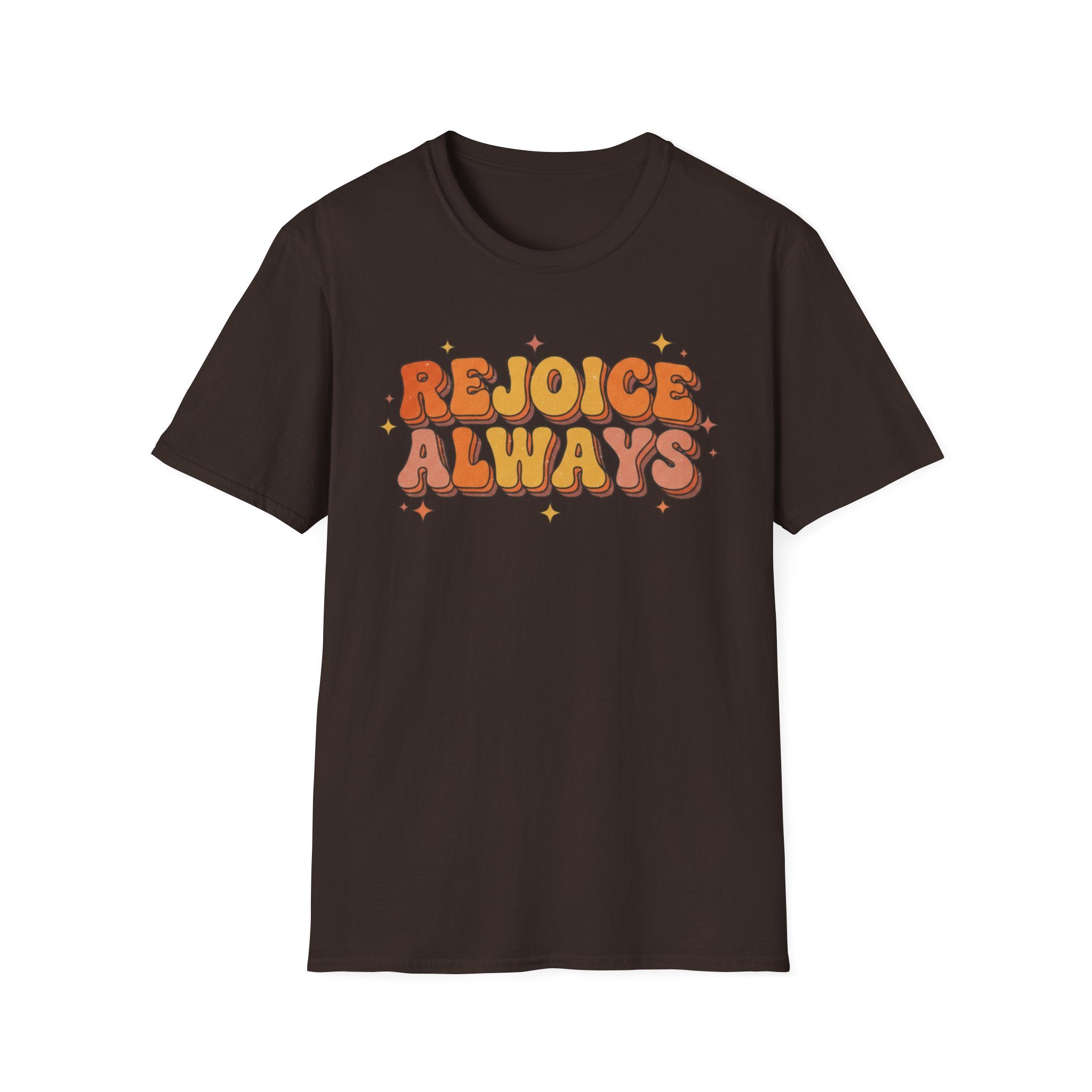 Rejoice Always T-Shirt