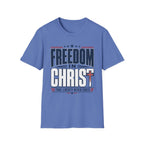 Freedom In Christ T-Shirt