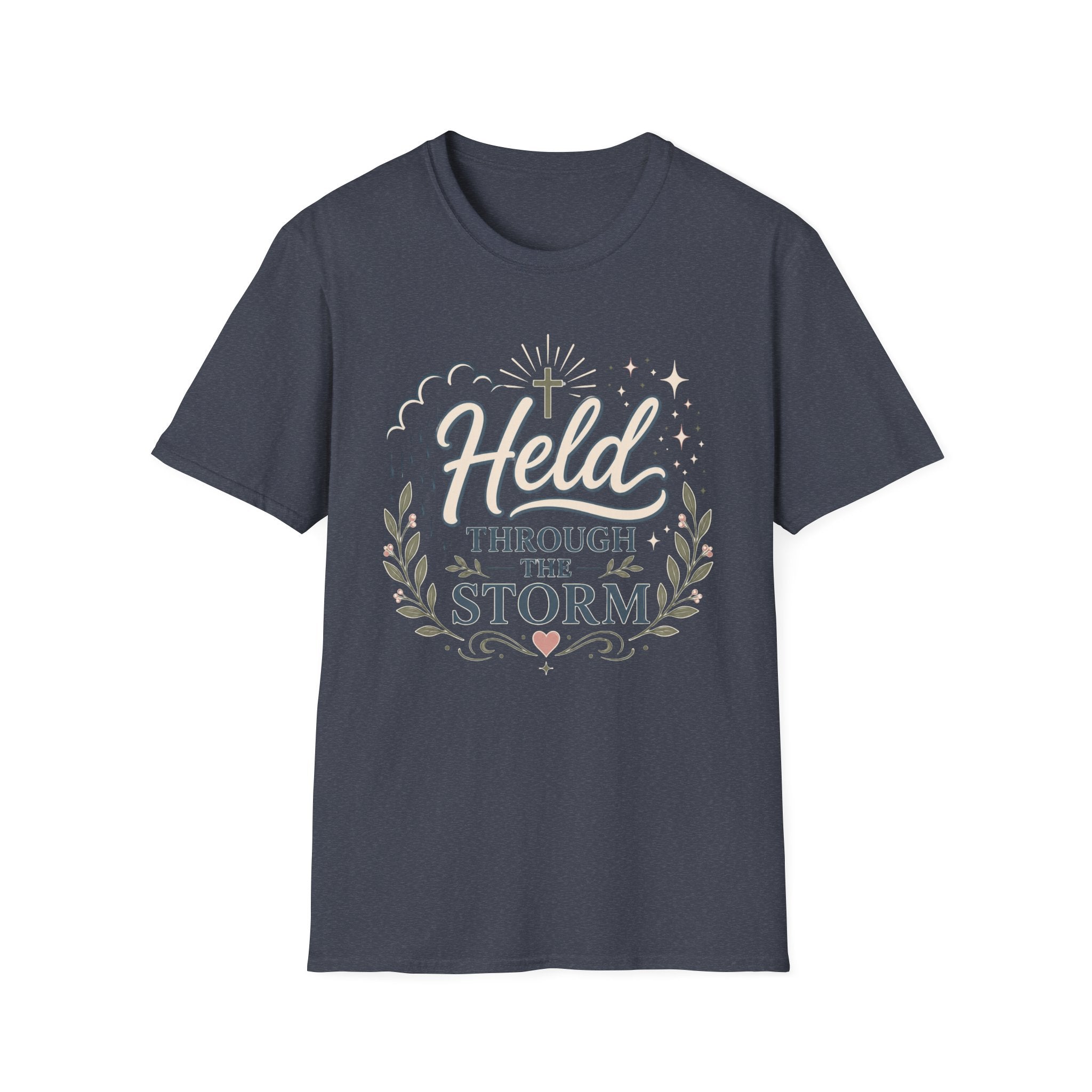 Held Through The Storm T-Shirt
